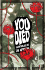 You Died: An Anthology of the Afterlife Cover Image