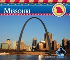 Missouri (Explore the United States) By Julie Murray Cover Image