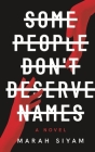 Some People Don't Deserve Names Cover Image