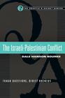 The Israeli-Palestinian Conflict: Tough Questions, Direct Answers (Skeptic's Guide) Cover Image