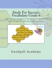 Study For Success: Vocabulary Grade 6: 1,000 Grade 6 Vocabulary Words With Definitions, Parts Of Speech, Multiple Choice Quizzes Cover Image