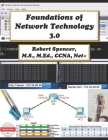 Foundations of Network Technology 3.0 By Robert Spencer Cover Image