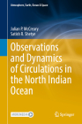 Observations and Dynamics of Circulations in the North Indian Ocean By Julian P. McCreary, Satish R. Shetye Cover Image