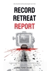 Record Retreat Report Cover Image