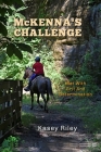 McKenna's Challenge By Kasey Riley Cover Image