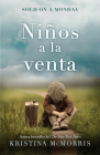 Sold on a Monday (Niños a la venta) Spanish Edition Cover Image