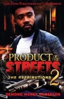 Product of the Streets 2 By Demond Money Anderson Cover Image