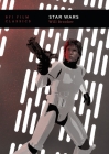 Star Wars (BFI Film Classics) By Will Brooker Cover Image