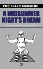 Midsummer Night's Dream (Propeller Shakespeare) (Oberon Modern Plays) By William Shakespeare, Edward Hall Adaptor (Adapted by), Roger Warren Adaptor (Adapted by) Cover Image