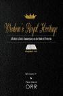 Wisdom's Royal Heritage: A Father & Son's Commentary on the Book of Proverbs: Chapters 1-15 By Peter D. Orr, William P. Orr Cover Image