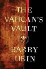 The Vatican's Vault By Barry Libin Cover Image
