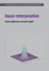 Quasi-Interpolation (Cambridge Monographs on Applied and Computational Mathematic #37) Cover Image