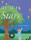 Reach for the Stars By Connie B. Drumm Cover Image