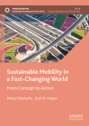 Sustainable Mobility in a Fast-Changing World: From Concept to Action (Sustainable Development Goals) Cover Image