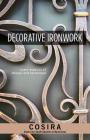 Decorative Ironwork: Some Aspects of Design and Technique Cover Image