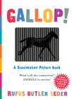 Gallop!: A Scanimation Picture Book By Rufus Butler Seder Cover Image