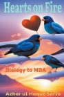 Hearts on Fire: Biology to MBA Cover Image