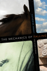 The Mechanics of Falling and Other Stories (West Word Fiction) By Catherine Brady Cover Image