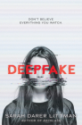 Deepfake By Sarah Darer Littman Cover Image