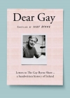 Dear Gay: Letters to the Gay Byrne Show - A Handwritten History of Ireland Cover Image