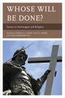 Whose Will Be Done?: Essays on Sovereignty and Religion Cover Image