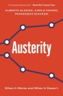 Austerity: When It Works and When It Doesn't Cover Image