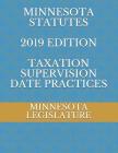 Minnesota Statutes 2019 Edition Taxation Supervision Date Practices Cover Image