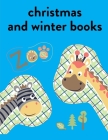 Christmas And Winter Books: Detailed Designs for Relaxation & Mindfulness By Creative Color Cover Image