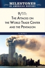 9/11: The Attacks on the World Trade Center and the Pentagon By Tim McNeese Cover Image