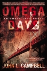 Omega Days (An Omega Days Novel #1) Cover Image