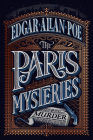 The Paris Mysteries, Deluxe Edition (Pushkin Vertigo #27) By Edgar Allan Poe Cover Image