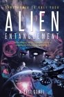 Alien Entanglement: Panspermia to Kali Yuga By K. Paul Gomel Cover Image