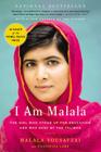 I Am Malala: The Girl Who Stood Up for Education and Was Shot by the Taliban Cover Image