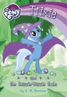 My Little Pony: Trixie and the Razzle-Dazzle Ruse By G. M. Berrow Cover Image