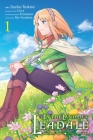 In the Land of Leadale, Vol. 1 (manga) (In the Land of Leadale (manga) #1) Cover Image