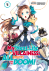 My Next Life as a Villainess: All Routes Lead to Doom! Volume 4 Cover Image