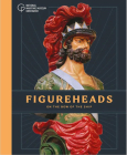 Figureheads: On the Bow of the Ship Cover Image