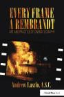 Every Frame a Rembrandt: Art and Practice of Cinematography Cover Image