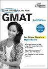 Crash Course for the New GMAT: The Last-Minute Guide to Scoring High Cover Image