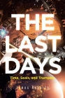 The Last Days By James Roberts Cover Image