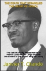 The Death That Strangled the Heart of Africa: The Dehumanizing Assassination of Patrice Lumumba of Congo and the Derailment of the former Belgian Colo By Janvier Tchouteu, Janvier T. Chando Cover Image