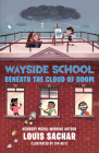 Wayside School Beneath the Cloud of Doom By Louis Sachar Cover Image