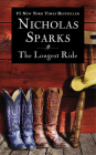 The Longest Ride By Nicholas Sparks Cover Image