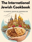 The International Jewish Cookbook By Mrs Florence Kreisler Greenbaum Cover Image
