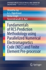 Fundamentals of RCS Prediction Methodology Using Parallelized Numerical Electromagnetics Code (Nec) and Finite Element Pre-Processor By Vineetha Joy, G. L. Rajeshwari, Hema Singh Cover Image