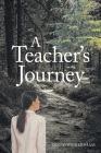 A Teacher's Journey Cover Image