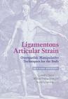Ligamentous Articular Strain: Osteopathic Manipulative Techniques for the Body Cover Image