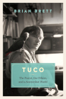 Tuco and the Scattershot World: A Life with Birds Cover Image