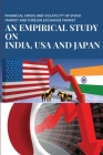 Financial Crisis and Volatility of Stock Market and Foreign Exchange Market an Empirical Study on India, USA and Japan: An Empirical Study on India, U By Das Soma Cover Image
