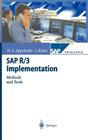 SAP R/3 Implementation: Methods and Tools (SAP Excellence) By Hans-Jürgen Appelrath, Jörg Ritter Cover Image